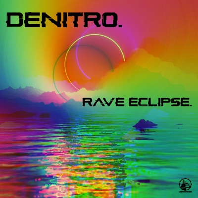 Rave Eclipse - Single