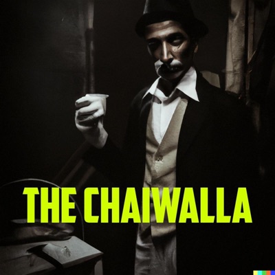 The Chaiwalla - Single