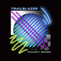 Trailblazer - Single - Thought Beings