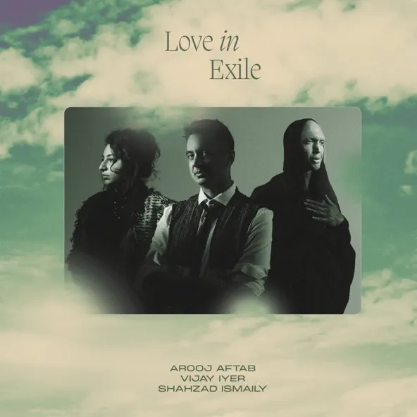 Buy Arooj Aftab – Love in Exile New or Used via Amazon