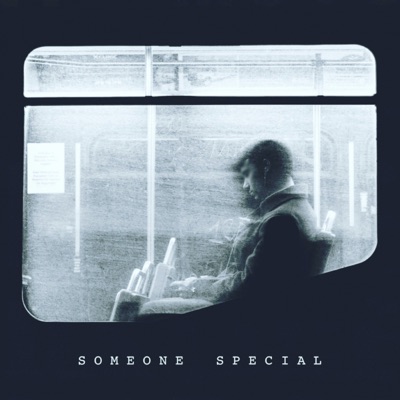 Someone Special - Single