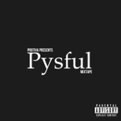 Pysful Mixtape artwork