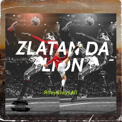 Zlatan Da Lion - Single