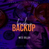 Backup - Single - Wes DeLux
