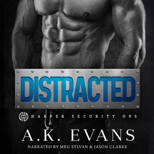 Distracted: Harper Security Ops, Book 7 (Unabridged) cover