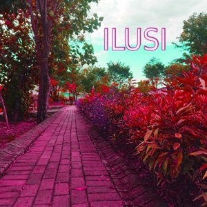 Ilusi - Single