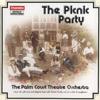The Picnic Party - Palm Court Theatre Orchestra & Anthony Godwin