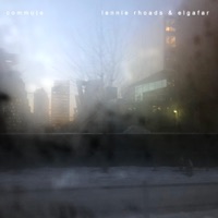 Commute - Single - Lennie Rhoads & Elgafar