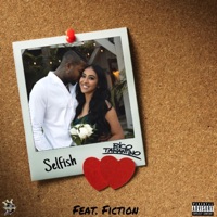 Selfish (feat. Fiction.) - Single - Rico Tarantino & JS Sounds