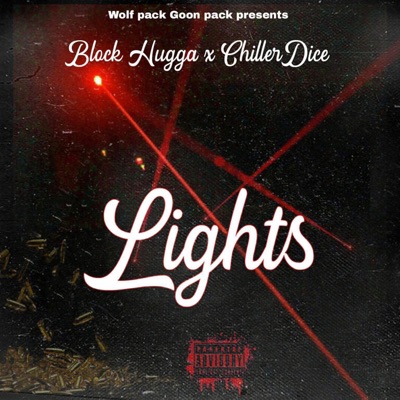 Lights (feat. Chillerdice) - Single