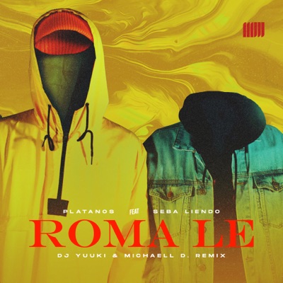 Roma Le (Remix) [feat. Seba Liendo] - Single