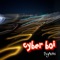 Cyber Boi!!! - SyAchi lyrics