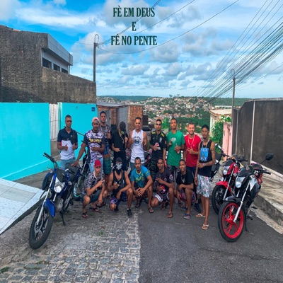 Fé Em Deus E Fé No Pente - Single