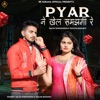 Pyar Ne Khel Samajhgi Re - Single