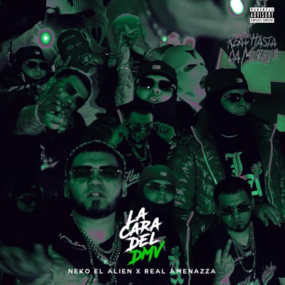 La Cara Del DMV (feat. Real Amenazza) - Single