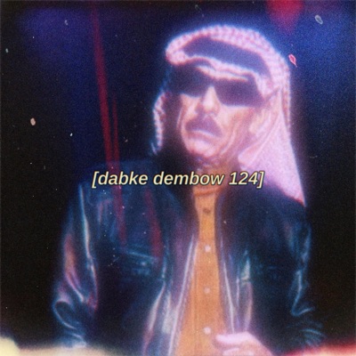 Dabke Dembow 124 - Single