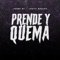 Prende Y Quema (feat. Lauty Deejay) - Juani Dj lyrics