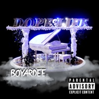 Dope Life - Single - BOYARDEE