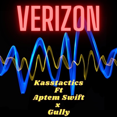 Verizon (feat. Gully & Aptem Swift) - Single