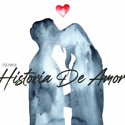 Historia De Amor - Single