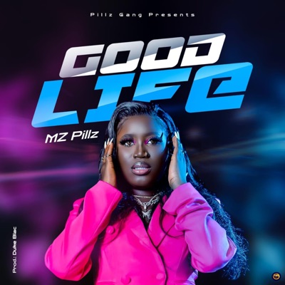 Good Life - Single
