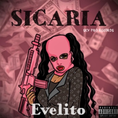 SICARIA (feat. Evelito) - Single