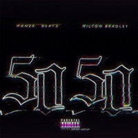 5050 - Milton Bradley & Manek Beatz