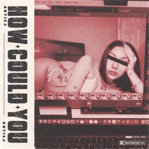 How Could You - Single