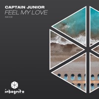 Captain Junior - Feel My Love (Extended Mix)