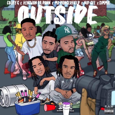 Outside (feat. Mr Dangerfield, Kentwonn Da Donn, Nip Gee & Simmie) - Single