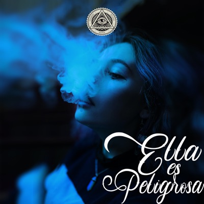 Ella Es Peligrosa - Single