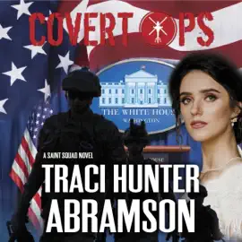 Covert Ops: Saint Squad #12 (Unabridged)