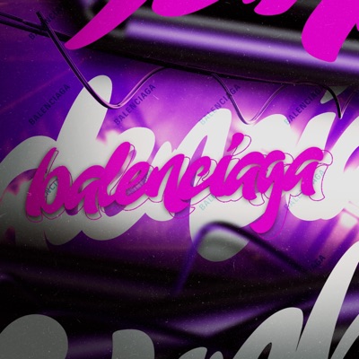 Balenciaga (Freestyle) - Single