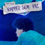 Rapper Sem Pai
