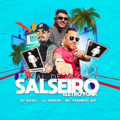 Final do Ano É Salseiro - Single