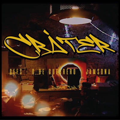 Cràter (feat. G de Guerrero, Gefs & Jamsona) - Single