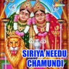 Siriya Needu Chamundi - Single