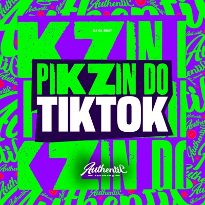 Pikzin do Tiktok - Single