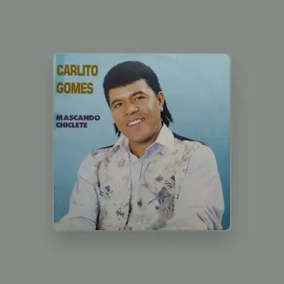 Listen to Carlito Gomes, watch music videos, read bio, see tour dates & more!