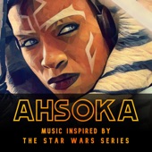 Ahsoka (Music Inspired By the Star Wars TV Series) artwork