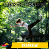 Break the Mould VII - Sounds of Red Bull