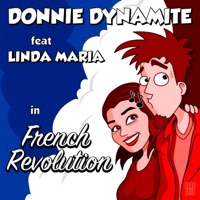 French Revolution (feat. Linda Maria) - Single - Donnie Dynamite