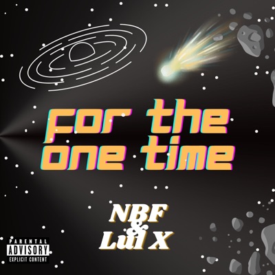 For the One Time (feat. Lul X) - Single