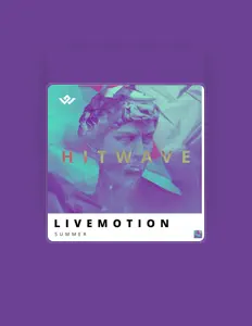 聆聽 Live Motion、觀看音樂影片、閱讀小傳、查看巡演日期等！