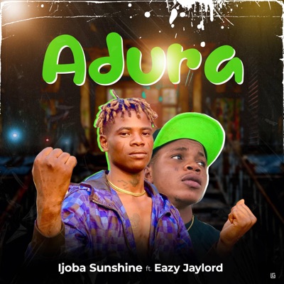 Adura (feat. Ijoba sunshine) - Single