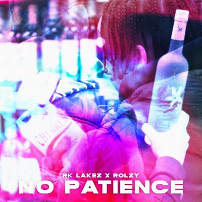 No Patience - Single