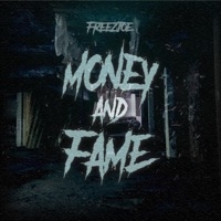 Money & Fame - Single - Freezjoe