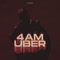 4Am Uber - Th3 Saga lyrics