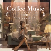 Coffee Music -Relax Chill Jazz- artwork