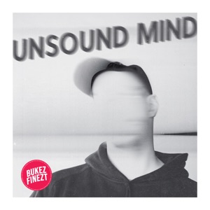 Unsound Mind - EP